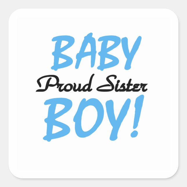 Pegatina Cuadrada Baby Boy Orgulloso Sister Gifts (Anverso)