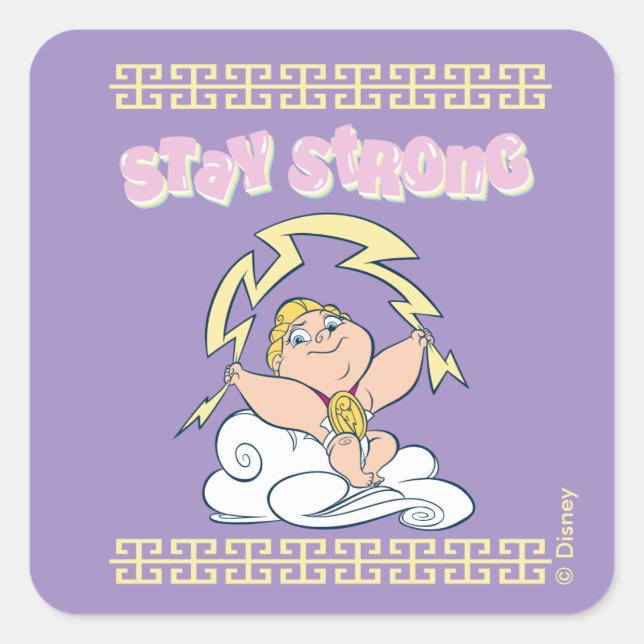 Pegatina Cuadrada Baby Hercules - Stay Strong Square Sticker (Anverso)