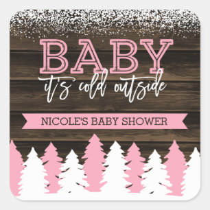 Pegatina Cuadrada Baby It's Cold Outside Winter Chica Baby Shower