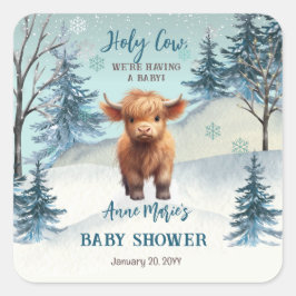 Pegatina Cuadrada Baby Shower de invierno de Cute Highland Holy Cow