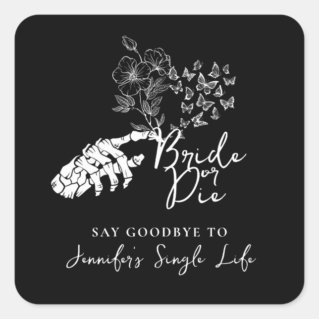 Pegatina Cuadrada Bachelorette Party Bride or Die Gothic Floral (Anverso)