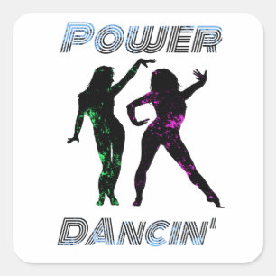 Pegatina Cuadrada Baile - Chicas de baile Retro Power Dancing estilo