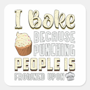 Pegatina Cuadrada Baker Bakery Bake Bake Baking Bread Funny Gift