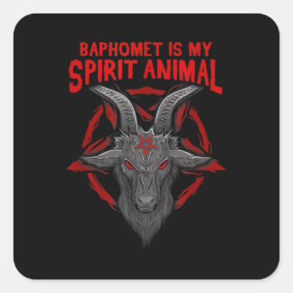 Pegatina Cuadrada Baphomet Is My Spirit Animal I Satanic Occult Goat