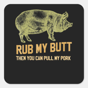 Pegatina Cuadrada Barbacoa   BBQ Grill Pig Funny Pork Id Humo Que As