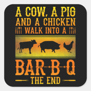 Pegatina Cuadrada Barbacoa   Una Vaca, Un Cerdo Y Un Pollo Entrando