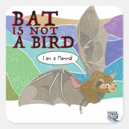 Pegatina Cuadrada Bat no es un pájaro
