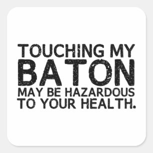 Pegatina Cuadrada Baton Hazard