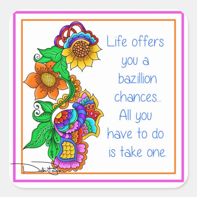 Pegatina Cuadrada Bazillion Chances (Anverso)
