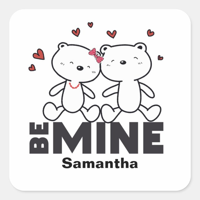 Pegatina Cuadrada BE MINE - El día de San Valentín personalizado (Anverso)