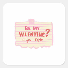 Pegatina Cuadrada Be My Valentine