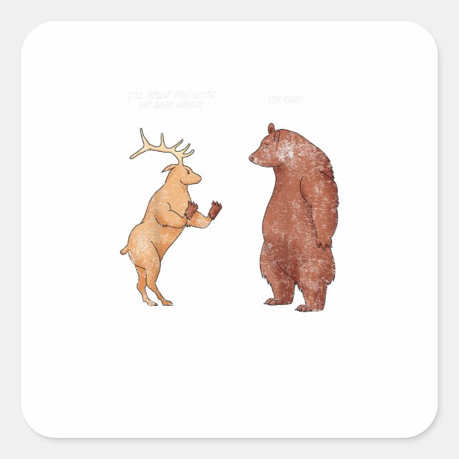 Pegatina Cuadrada Bear Hands Oh Deer Funny Sayings Pun Gift  (Anverso)