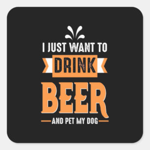 Pegatina Cuadrada Beer Beer Beer and Dog