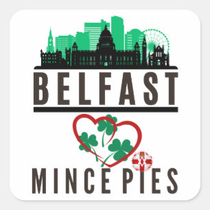 Pegatina Cuadrada Belfast ama a Mince Pies Cityscape