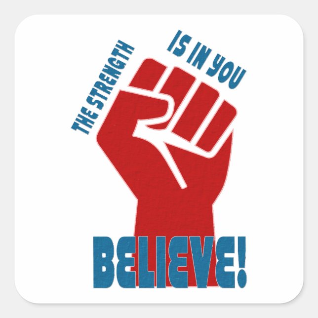 Pegatina Cuadrada Believe in Workers Power Union Design (Anverso)