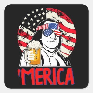 Pegatina Cuadrada Ben Drankin Celebremos la alegría del 4° de