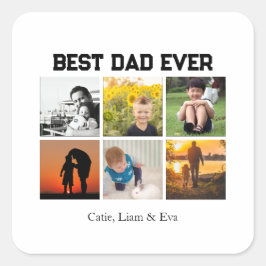 Pegatina Cuadrada Best Dad Ever Customizable name and images