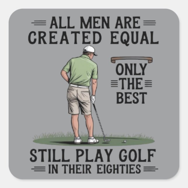 Pegatina Cuadrada Best Men Play Golf Eighties Funny Golfer Golfing  (Anverso)