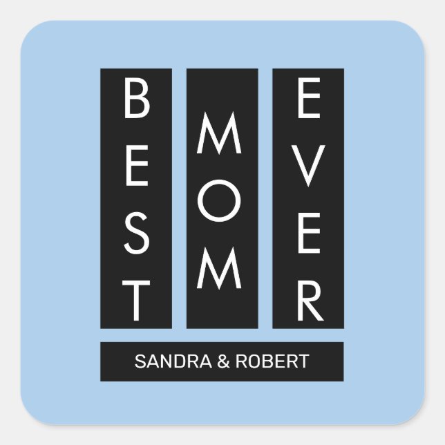 Pegatina Cuadrada Best mom ever Custom kids names (Anverso)
