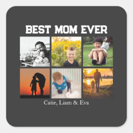 Pegatina Cuadrada Best Mom Ever Customizable name and images