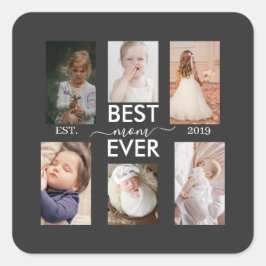 Pegatina Cuadrada Best Mom Ever Customizable year and images
