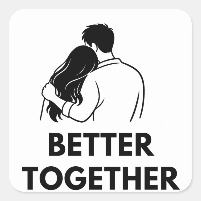 Pegatina Cuadrada Better Together Minimal Sticker (Anverso)
