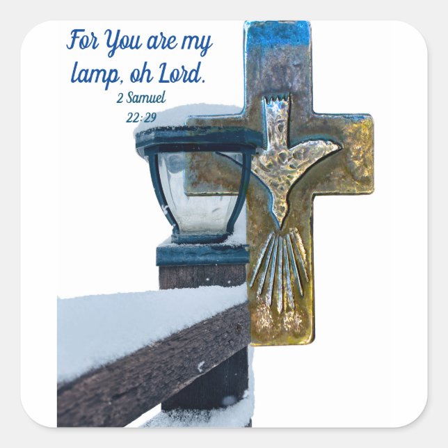 Pegatina Cuadrada Biblia: Eres mi lámpara, oh Señor, cruza la fe Sam (Anverso)