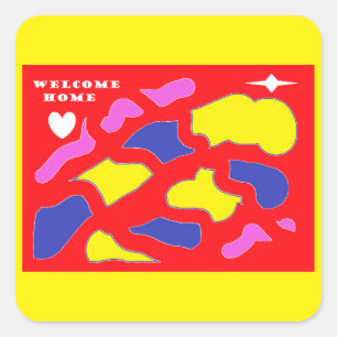 Pegatina Cuadrada Bienvenido a casa diseñado para ti rojo y amarillo