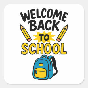 Pegatina Cuadrada Bienvenido de vuelta al divertido bolso escolar de