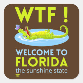 Pegatina Cuadrada "BIENVENIDOS A FLORIDA" gracioso