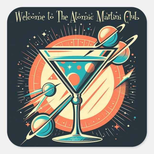 Pegatina Cuadrada Bienvenidos A La Era Espacial Atómica Martini Club (Anverso)