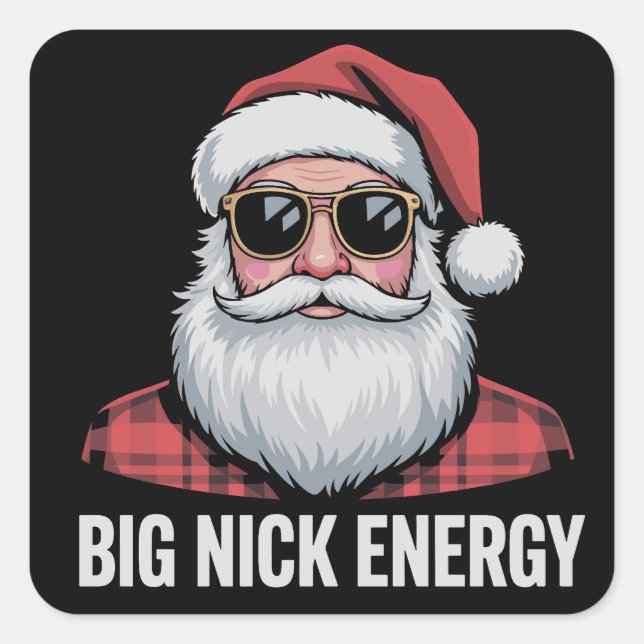 Pegatina Cuadrada Big Nick Energy Christmas Santa Sunglasses Xmas (Anverso)