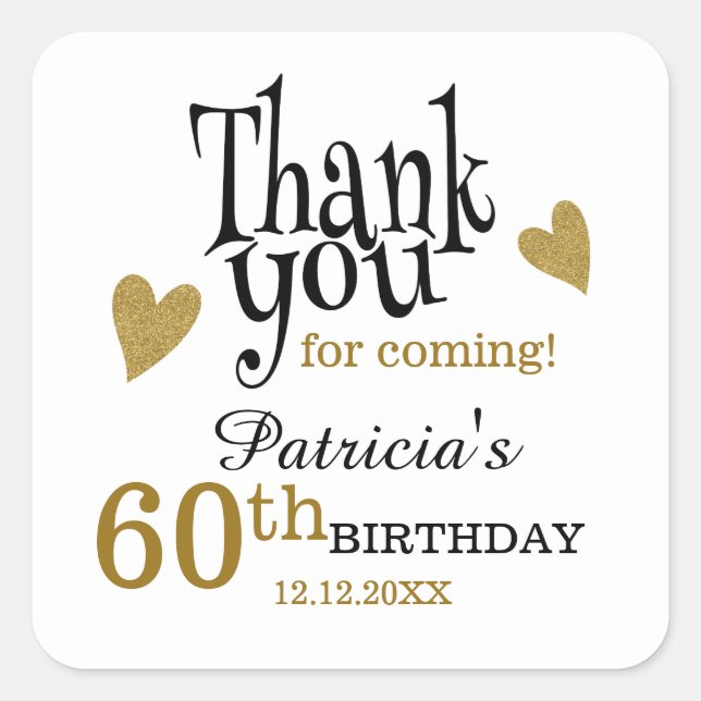 Pegatina Cuadrada Black And Gold 60 Birthday Gracias Por Favor (Anverso)