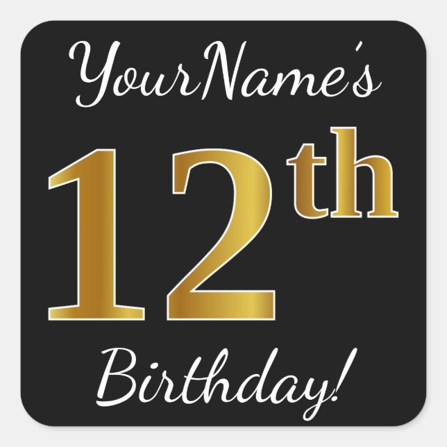 Pegatina Cuadrada Black, Faux Gold 12th Birthday + Custom Name (Anverso)