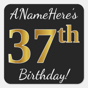 Pegatina Cuadrada Black, Faux Gold 37th Birthday + Custom Name