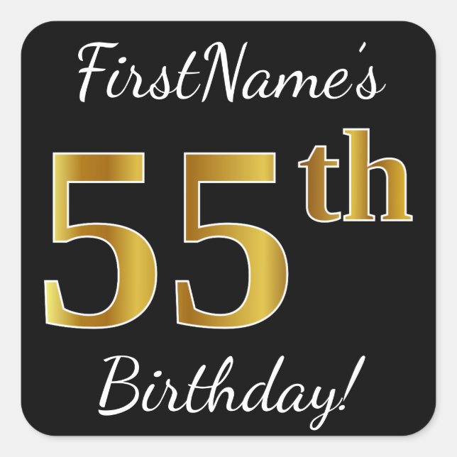 Pegatina Cuadrada Black, Faux Gold 55th Birthday + Custom Name (Anverso)