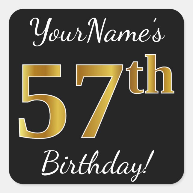 Pegatina Cuadrada Black, Faux Gold 57th Birthday + Custom Name (Anverso)