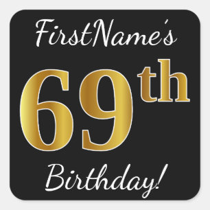 Pegatina Cuadrada Black, Faux Gold 69th Birthday + Custom Name