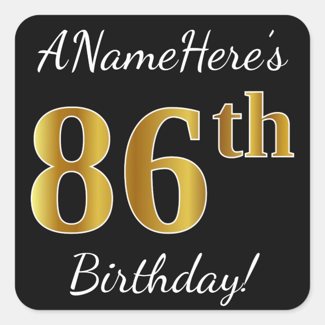 Pegatina Cuadrada Black, Faux Gold 86th Birthday + Custom Name (Anverso)