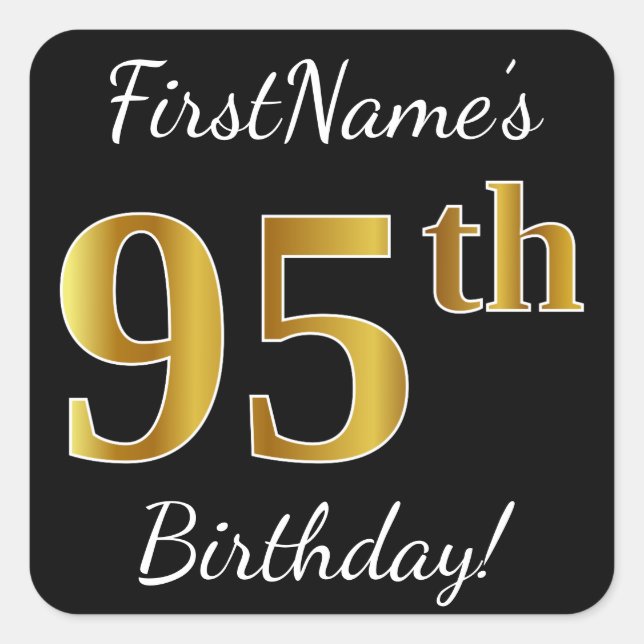 Pegatina Cuadrada Black, Faux Gold 95th Birthday + Custom Name (Anverso)