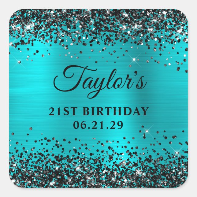 Pegatina Cuadrada Black Glitter Turquoise Blue Foil 21st Birthday (Anverso)
