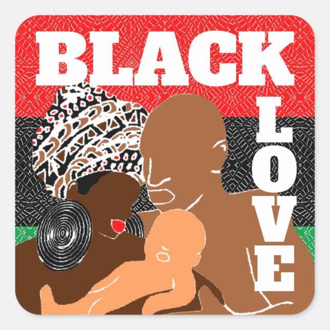 Pegatina Cuadrada Black Love Brown Love Black Family (Anverso)