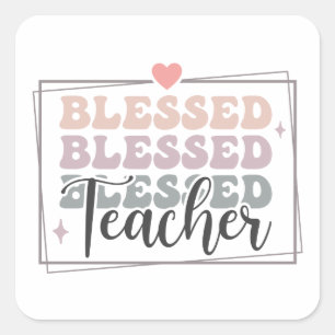 Pegatina Cuadrada Blessed Teacher