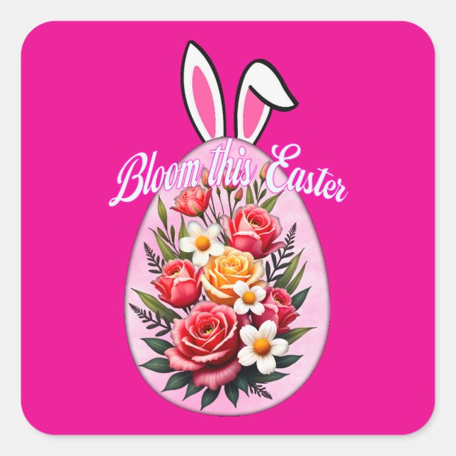 Pegatina Cuadrada Bloom This Easter – Floral Easter Egg Autocolante (Anverso)