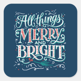 Pegatina Cuadrada Blue All Things Merry and Bright Christmas Sticker