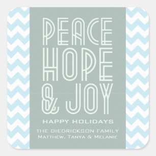 Pegatina Cuadrada Blue Chevron Peace Hope and Joy Holiday