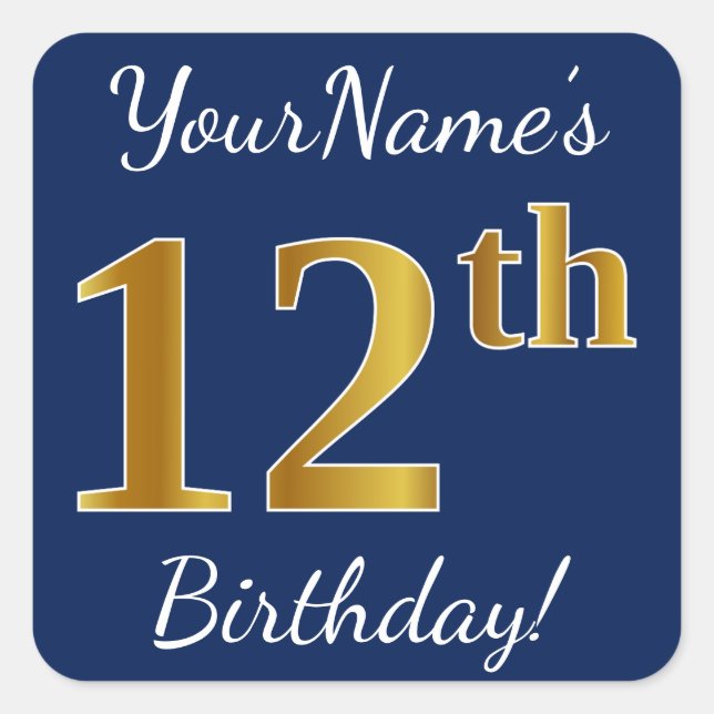 Pegatina Cuadrada Blue, Faux Gold 12th Birthday + Custom Name (Anverso)