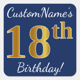 Pegatina Cuadrada Blue, Faux Gold 18th Birthday + Custom Name