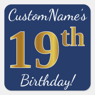 Pegatina Cuadrada Blue, Faux Gold 19th Birthday + Custom Name