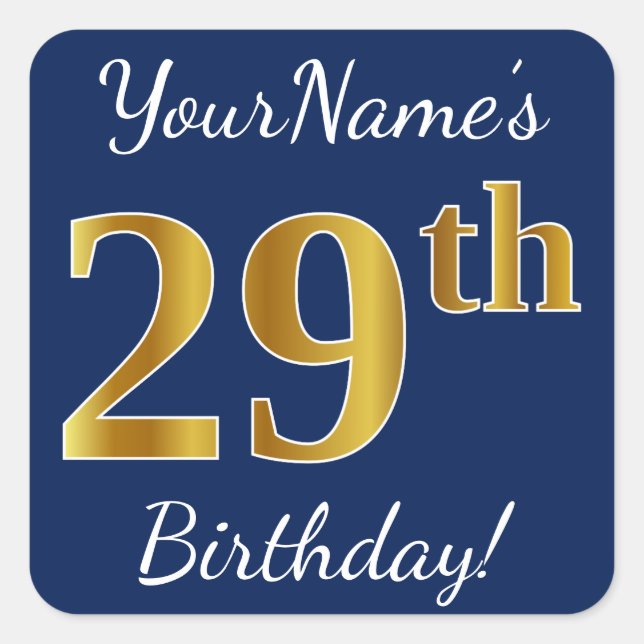 Pegatina Cuadrada Blue, Faux Gold 29th Birthday + Custom Name (Anverso)